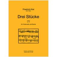 Kiel, F.: Drei Stücke Op. 12 (1858) 