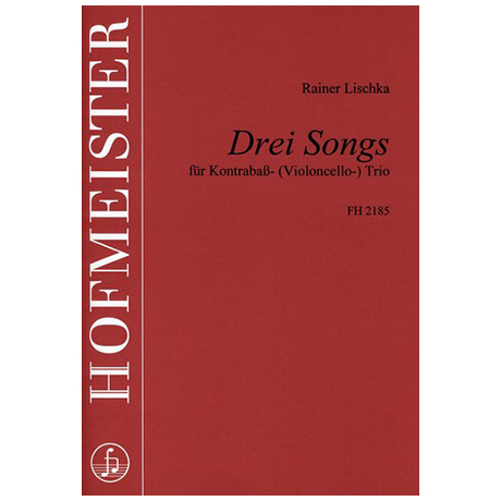 Lischka, R.: 3 Songs 