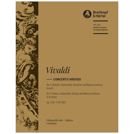 Vivaldi, A.: Concerto grosso d-moll op. 3/11 RV 565 cello (solo) / contrabas