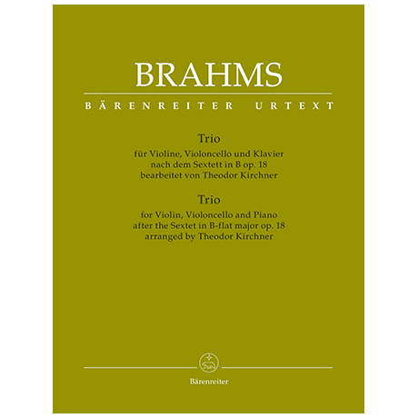 Brahms, J.: Klaviertrio B-Dur nach dem Sextett Op. 18 
