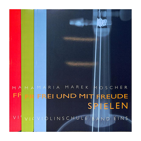 Moscher, M. M.: Frei und mit Freude spielen – Violinschule Bd. 1-3 compl.