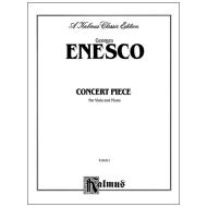 Enesco, G.: Concert Piece 