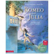 Romeo & Julia - Das Ballett von S. Prokofieff (+ CD / Online-Audio) 