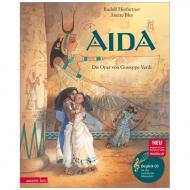 Aida - Die Oper von Giuseppe Verdi (+ CD / Online-Audio) 