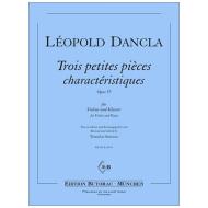 Dancla, L.: Trois petites pieces characteristiques Op. 55 