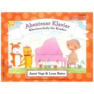 Vogt / Bates: Abenteuer Klavier - Vorstufe 