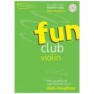 Haughton, A.: Fun Club Violin (+CD) — Grades 0-1 