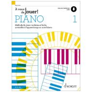 Heumann, H.-G.: À vous de jouer! PIANO  1 (+Online Audio) 