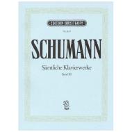 Schumann, R.: Sämtliche Klavierwerke Band III: Op. 14-19 