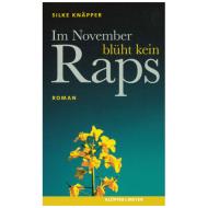 Knäpper, S.: Im November blüht kein Raps 