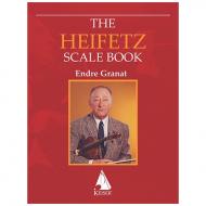 Granat, E.: The Heifetz Scale Book 