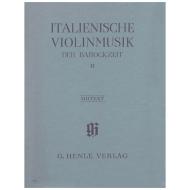 Italienische Violinmusik der Barockzeit Band 2 