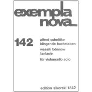 Schnittke, A. / Lobanow, W.: Klingende Buchstaben / Fantasie 