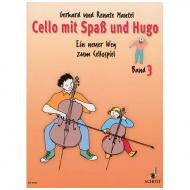 Mantel, G. & R.: Cello mit Spaß und Hugo – Schülerheft 3 