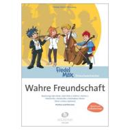 Holzer-Rhomberg, A.: Wahre Freundschaft 