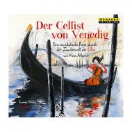 Der Cellist von Venedig - Hörspiel-CD 