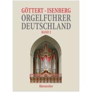 Göttert, K.-H./Isenberg, E.: Orgelführer Deutschland Band 2 