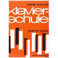 Walter, H.: Klavierschule Band I 