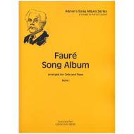 Fauré, G.: Fauré Song Album I 