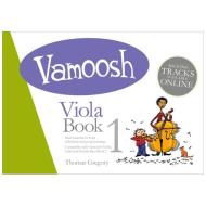 Gregory, T.: Vamoosh Viola Book 1 (+Online Audio) 