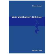 Vom musikalisch Schönen (E. Hanslick) 