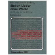 Mendelssohn Bartholdy, F.: Sieben Lieder ohne Worte Op. 62/1-6, 67/1 