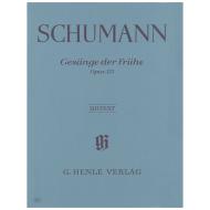 Schumann, R.: Gesänge der Frühe Op. 133 