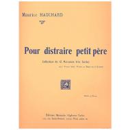 Hauchard, M.: Pour distraire petit père 