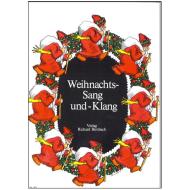 Weihnachts- Sang- und Klang 