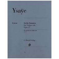Ysaÿe, E.: 6 Sonaten Op. 27 