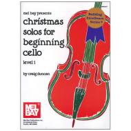 Duncan, C.: Christmas Solos for Beginning Cello 