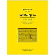 Kiel, F.: Violoncellosonate Op. 67 