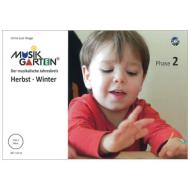 Heyge, L. L.: Musikgarten 2 – Herbst/Winter (+CD) 