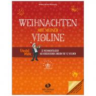 Holzer-Rhomberg, A.: Weihnachten mit meiner Violine (+Online Audio) 