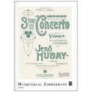 Hubay, J.: Concerto Nr. 3 Op. 99 g-Moll 