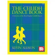 Allison, K.: The Ceilidh Dance Book 