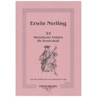Nerling, E.: 33 Melodische Etüden 