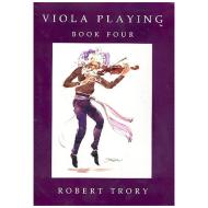 Trory, R.: Viola Playing Vol.4 