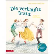 Herfurtner, R./Unzner, Ch.: Die verkaufte Braut (+ CD / Online-Audio) 