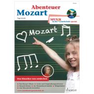 Schnelle, F.: Abenteuer Mozart (+CD) 