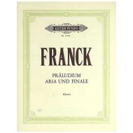 Franck, C.: Präludium, Aria und Finale 