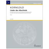 Korngold, E.: Lieder des Abschieds Op. 14 