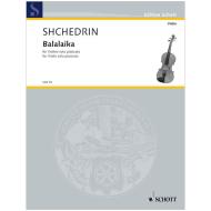 Schtschedrin, R.: Balalaika (1998) 