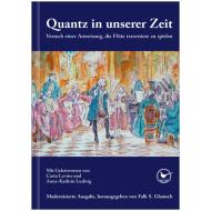 Quantz, J. J.: Quantz in unserer Zeit – Versuch einer Anweisung die Flöte traversiere zu spielen 