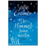 Cramer, Sofie: Der Himmel kann warten 