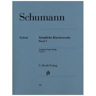 Schumann, R.: Complete Works for Piano, Volume 1 