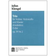 Klengel, J.: Klaviertrio Op. 39/2 D-Dur »Kindertrio« 