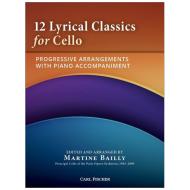 Bailly, M.: 12 Lyrical Classics for Cello 
