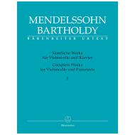 Mendelssohn Bartholdy, F.: Sämtliche Werke für Violoncello und Klavier Band 1 
