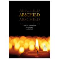 Abschied – Lieder zu Trauerfeiern 